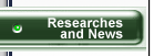 Researches and News