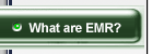 What are EMR